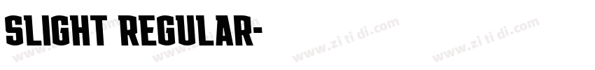 Slight Regular字体转换